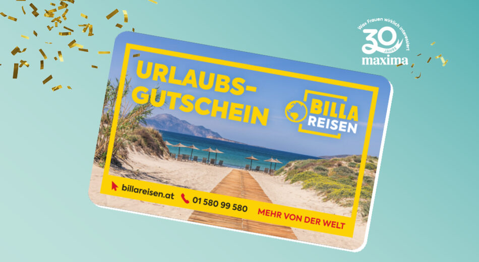 30 Jahre maxima Gewinnspiel mit Billa Reisen