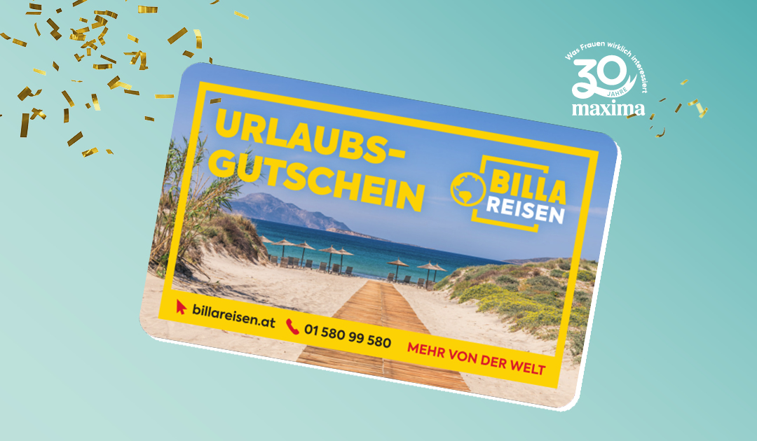 30 Jahre maxima Gewinnspiel mit Billa Reisen