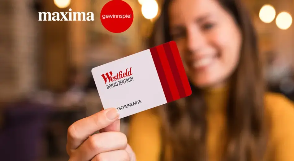 Headerbild Gewinnspiel maxima x Westfield Donauzentrum